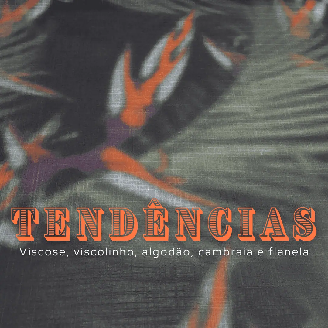 Tendências de Tecidos